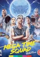 plakat filmu Mega Time Squad