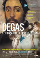 plakat filmu Degas: Passion for Perfection