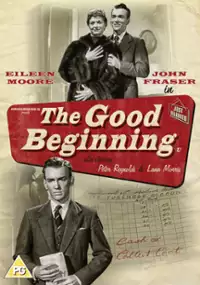 Plakat filmu The Good Beginning
