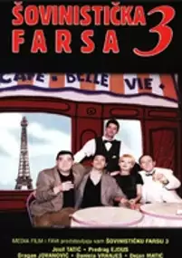 Plakat filmu Sovinisticka farsa 3