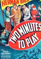 plakat filmu Two Minutes to Play