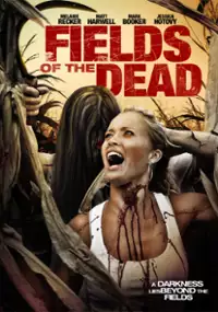 Plakat filmu Fields of the Dead