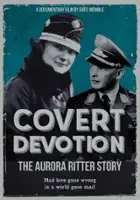 plakat filmu Covert Devotion: The Aurora Ritter Story