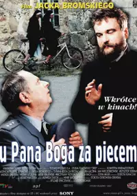 Plakat filmu U Pana Boga za piecem