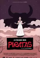 Otto Guerra / A Cidade dos Piratas