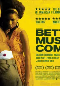 Plakat filmu Better Mus' Come