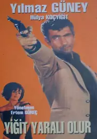 Plakat filmu Yigit yarali olur