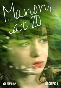 Plakat serialu Manon, lat 20