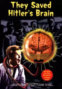 Plakat filmu They Saved Hitler's Brain