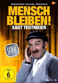 Plakat serialu Mensch bleiben, sagt Tegtmeier