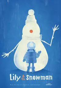 Plakat filmu Lily & the Snowman