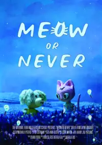 Plakat filmu Meow or Never!