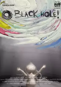 Plakat filmu O Black Hole!