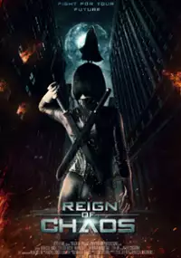 Plakat filmu Reign of Chaos