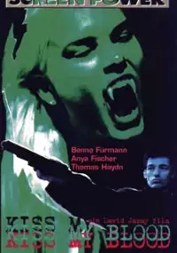 Plakat filmu Kiss My Blood