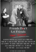 plakat filmu Friends Don't Let Friends Date Friends
