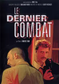 Plakat filmu Le dernier combat
