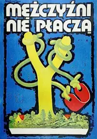 Plakat filmu Chlapi přece nepláčou