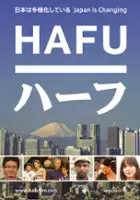 plakat filmu Hafu: The Mixed-Race Experience in Japan