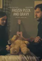 Ellila-Jean Wood / Frozen Pizza and Gravy