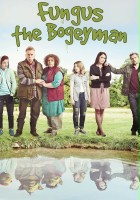 plakat filmu Fungus the Bogeyman