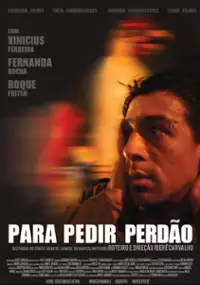 Plakat filmu Para Pedir Perdão