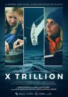 plakat filmu X Trillion