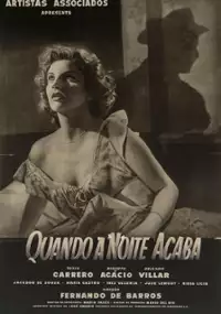 Plakat filmu Quando a Noite Acaba