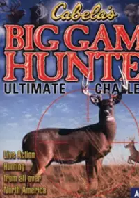 Plakat gry Cabela&#39;s Big Game Hunter: Ultimate Challenge