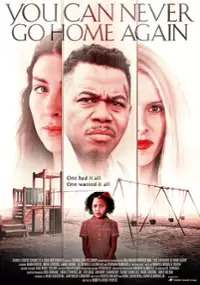 Plakat filmu You Can Never Go Home Again