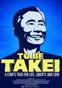 Plakat filmu To Be Takei