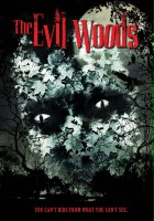 plakat filmu The Evil Woods