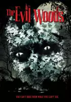 plakat filmu The Evil Woods