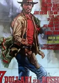 Plakat filmu 7 dollari sul rosso