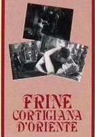 plakat filmu Frine, cortigiana d'Oriente