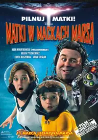 Plakat filmu Matki w mackach Marsa