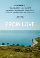 plakat filmu From Love: Pula to Je Raj