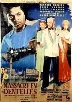 plakat filmu Massacre en dentelles