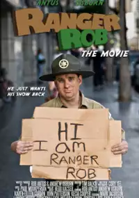 Plakat filmu Ranger Rob: The Movie