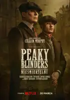 plakat filmu Peaky Blinders: Nieśmiertelny