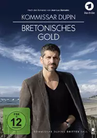 Plakat filmu Kommissar Dupin - Bretonisches Gold