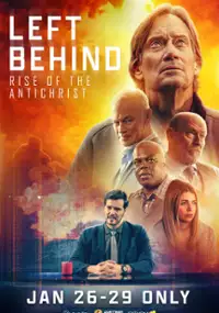 Plakat filmu Left Behind: Rise of the Antichrist