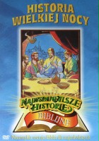 plakat filmu Najwspanialsze historie biblijne: Historia wielkiej nocy