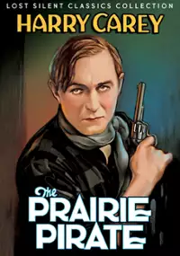 Plakat filmu The Prairie Pirate