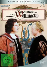 Plakat serialu Vom Webstuhl zur Weltmacht