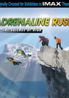 plakat filmu Adrenaline Rush: The Science of Risk