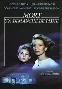 Plakat filmu Mort un dimanche de pluie