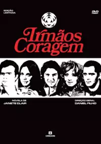Plakat serialu Irm&atilde;os Coragem