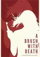 Tim Gooch / A Brush with Death