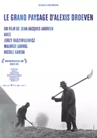 Plakat filmu Le Grand paysage d'Alexis Droeven